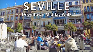 : Seville's Downtown Midday Walk | 4K Virtual Walking Tour Spain