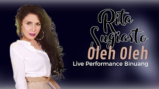 Rita Sugiarto - Oleh Oleh (Live Performance) | Binuang