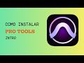 Te enseño como instalar correctamente Pro Tools #productordesdecero #protools #avid