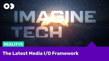 Imagine Tech - The Latest Media I/O Framework in Reality5 #virtualproduction