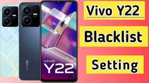 VIVO Y22 mobile me number block aur Unblock kaise karte hain