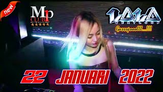 DJ LALA 22 JANUARI 2022 'SPECIAL PARTY MALAM MINGGU' MP CLUB PEKANBARU