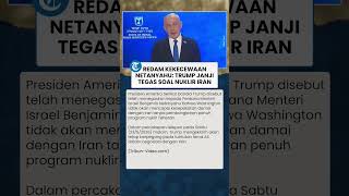 Redam Kekecewaan Netanyahu, Trump Janji Tetap Tegas Soal Nuklir Iran dalam Negosiasi Damai