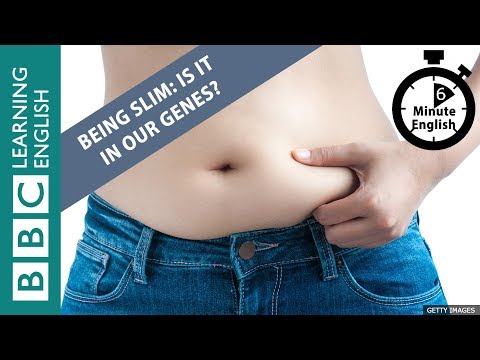 being-slim:-is-it-in-our-genes?-listen-to-6-minute-english