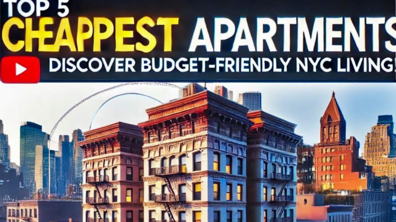 top-5-cheapest-apartments-in-manhattan-discover-budget-friendly-nyc