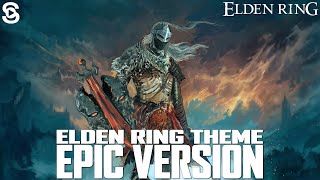 Elden Ring Theme (Epic Version)