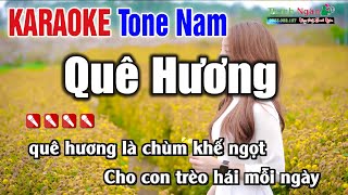 Video thumbnail of "Quê Hương Karaoke 2021 Tone Nam - quê hương là chùm khế ngọt karaoke Nhạc Sống Thanh Ngân"