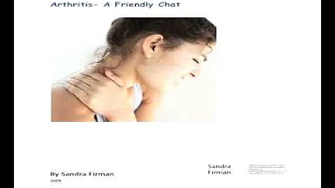 Arthritis A Friendly Chat Sandra Firman