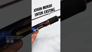 Joran murah untuk ultralight casting , Hinomiya Talia