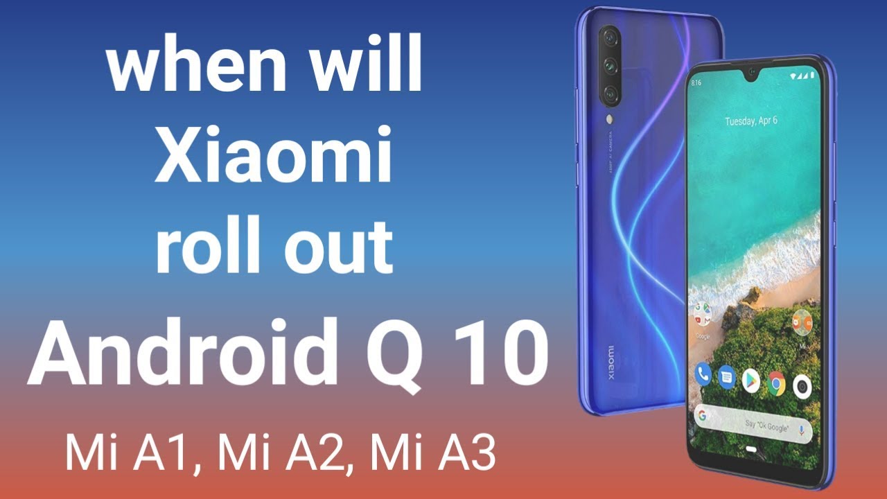 Mi A3 android Q 10 update problem