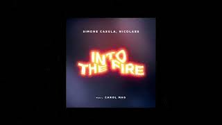 Simone Casula, Nicolass Feat Carol Mag - Into The Fire