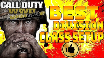 Best Division Class Setup in Call of Duty WWII (COD WWII Divisions Tips)