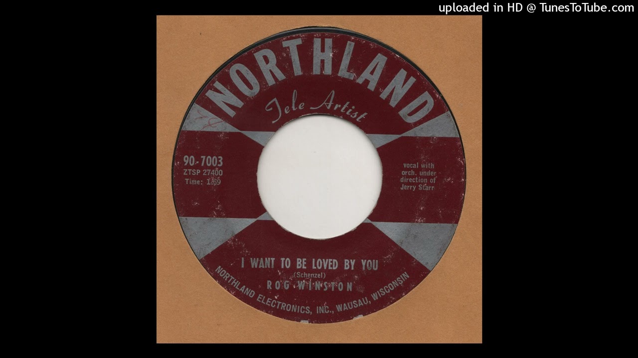 ROG WINSTON with the PLAIDS - I Wanna Be Loved By You NORTHLAND 90-7003