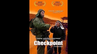 Checkpoint Full Film- By Yoav Shamir