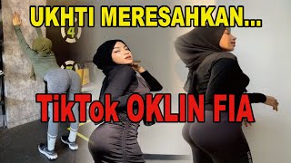 TikTok UGHTHEA KETAT, SANGAT MERESAHKAN!!! (OKLIN FIA, nikmatin aja boss)