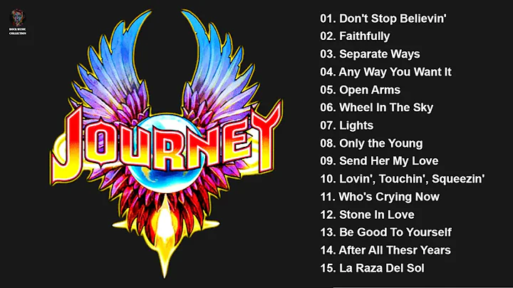 J O U R N E Y Greatest Hits Full Album - Best Songs Of J O U R N E Y Playlist 2021 - DayDayNews