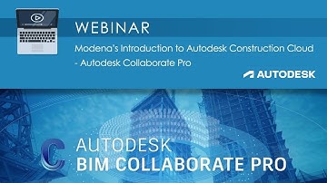 Modena’s Introduction to ACC - Autodesk Collaborate Pro