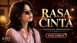 RASA CINTA – Cindy Claudia Harahap | Cover AIRI Full Lyrics