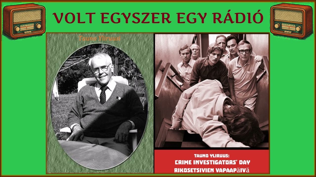 Detektívek szabadnapja - Tauno Yliruusi színművének rádióváltozata (rádiószínház - hangoskönyv)