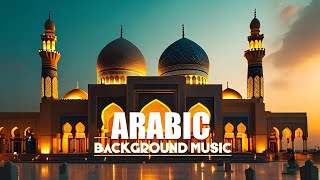 Arabic free music(Best Arabic background music)