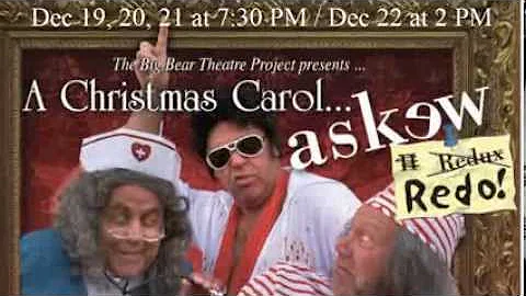A Christmas Carol Askew ... Redo | Big Bear Theatr...
