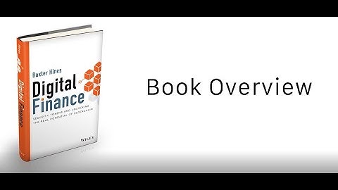DIGITAL FINANCE: BOOK OVERVIEW