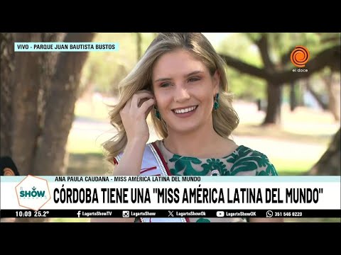 CORDOBA tiene una MISS AMERICA LATINA DEL MUNDO, se llama Ana Paula Caudana, de Villa del Rosario