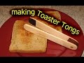 Toaster Tongs - Kitchen Utensil Build Challenge