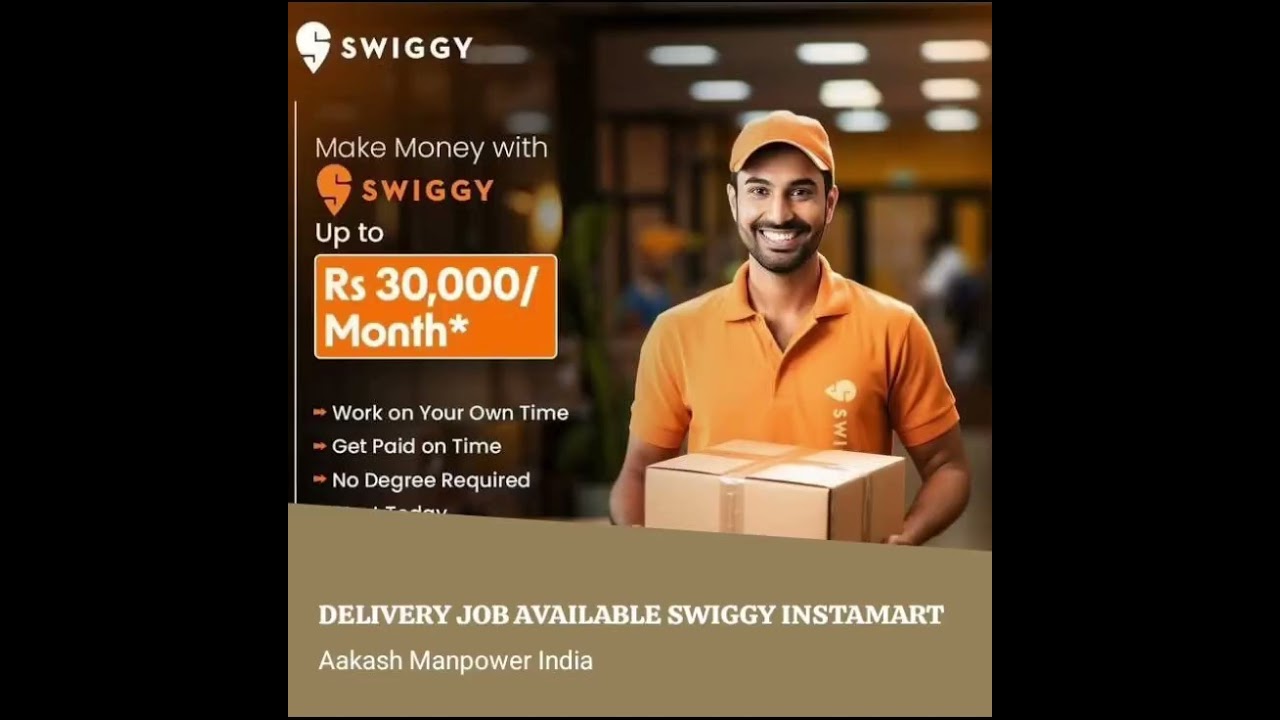 *SWIGGY DELIVERY JOB* 