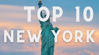 TOP 10 Things to Do in NEW YORK |  New York Travel Guide