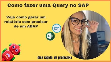 Como fazer uma Query no SAP