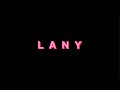 LANY - dancing in the kitchen (official lyric video)
