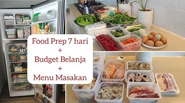 Food Prep || Budget Belanja Mingguan || Menu Masakan 7 hari