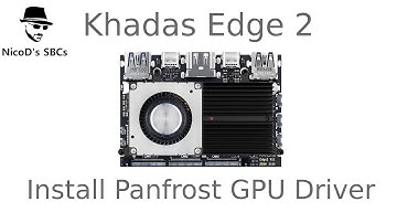 Install Panfrost X11 GPU driver on Khadas Edge2 RK3588