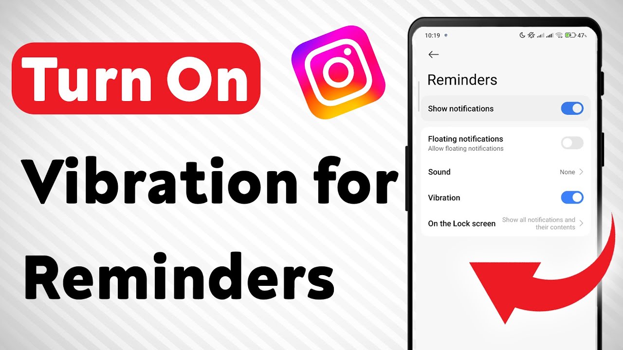 How To Turn On Vibration for Reminders on Instagram (Updated)