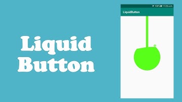 Awesome Android  Libraries || Liquid Button - Android Studio