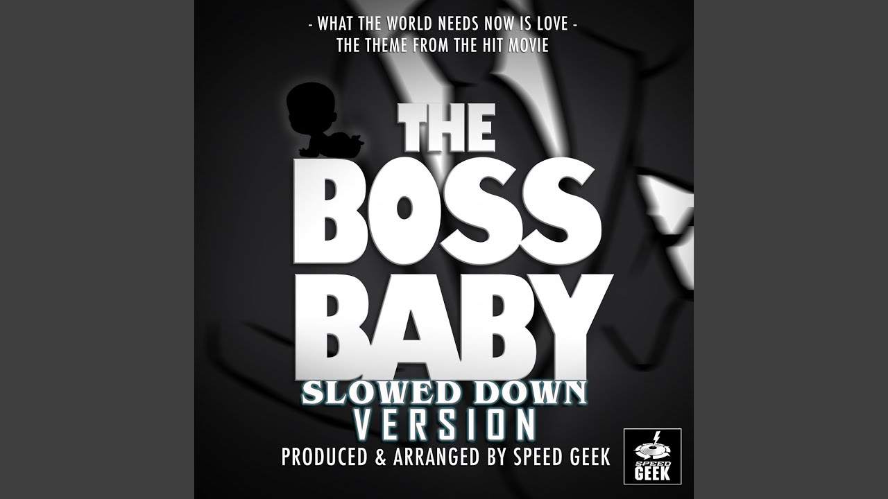 What The World Needs Now Is Love (From 