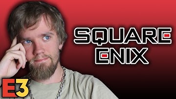 Square Enix Showcase Thoughts - E3 2018 - DexTheSwede