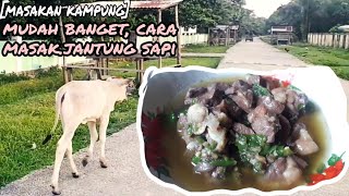 Resep Simple Cara Mudah Masak Oseng Mercon Jantung Sapi Masakan Kampung Youtube