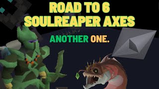 [OSRS] Road to 6 Soulreaper Axes - #7 fine. (maybe)