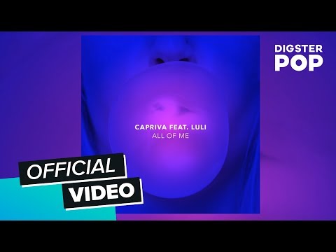 Capriva - All Of Me Ft. Luli