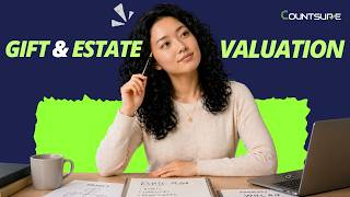 Gift & Estate Tax Valuation Explained (2026) | IRS Rules, Methods & Key Strategies