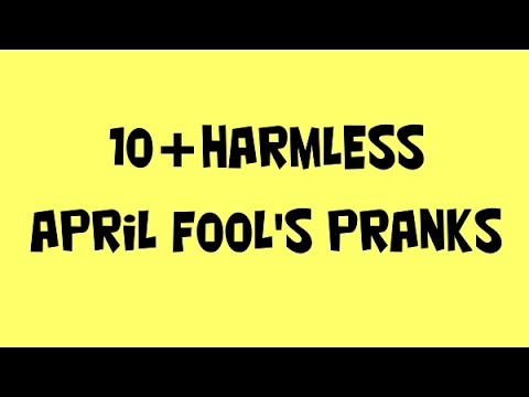 April Fools Jokes for Kids: What are the best harmless pranks for kids?