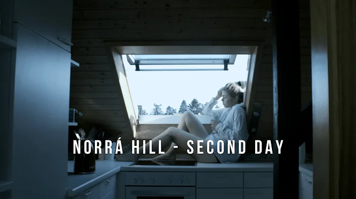 Norr Hill - Second Day (Single) - Official Video