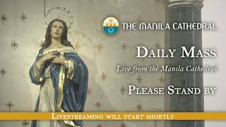 Daily Mass at the Manila Cathedral  May 15, 2024 (12:10pm)