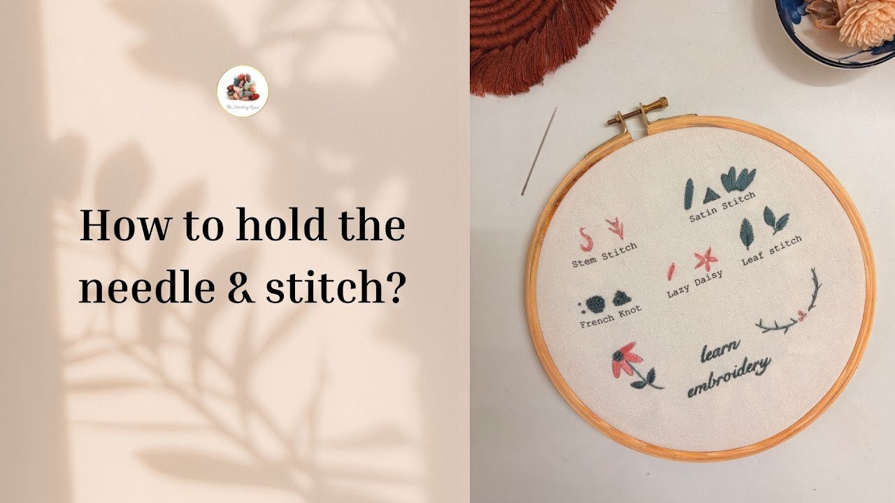 Embroidery Explorer: How to Hold the Needle and Stitch - YouTube