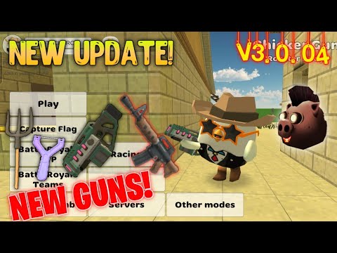? CHICKEN GUN NEW UPDATE V3.0.04 NEW GUNS || Чикен Ган 3.0.04 || AD TECH ||