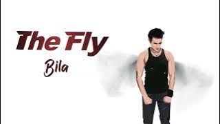The Fly - Bila (Official Lyric Video)