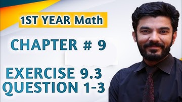 Exercise 9.3, 11th Class Math | Question 1 to 3
