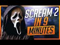 Scream 2 (1997) in 9 Minutes